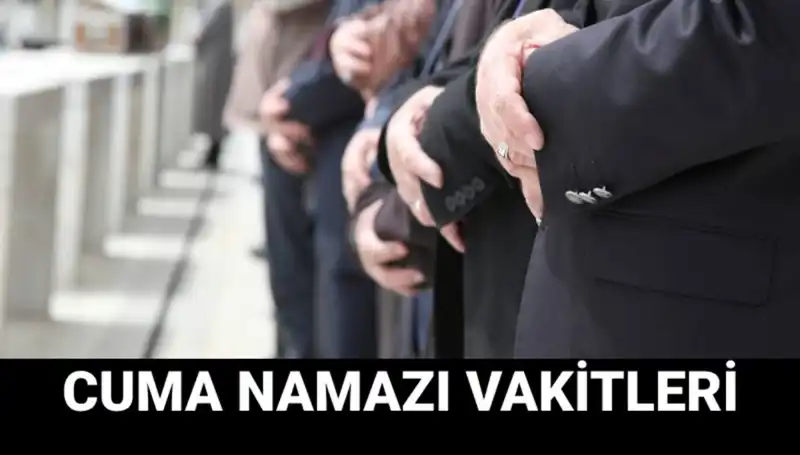 Cuma Namazı İçin İstanbul, Ankara ve İzmir'de Saat Kaçta Toplanacak?