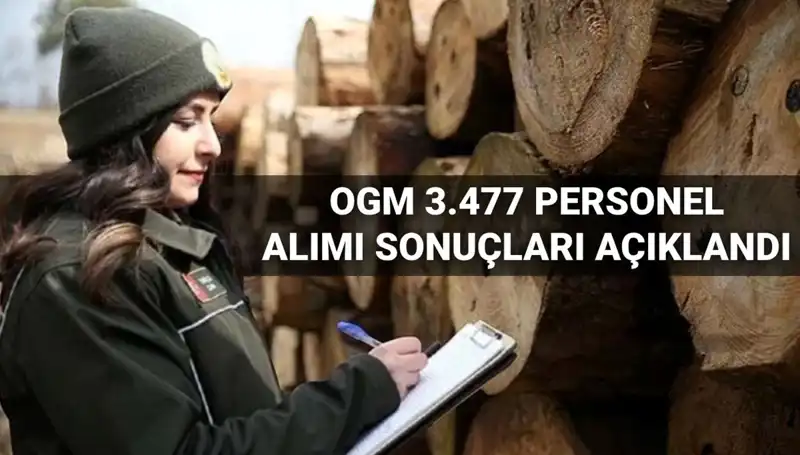 OGM 3.477 Personel Alım Sonuçları Açıklandı: Şoför ve Temizlik Personeli İçin Süreç Başladı