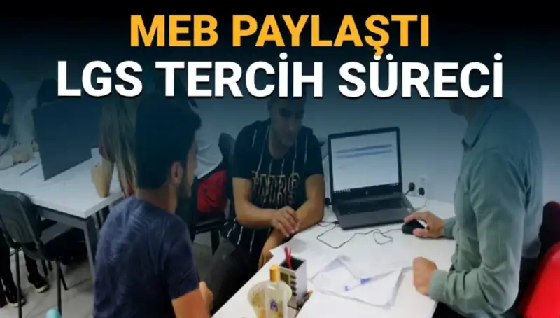 MEB’den YKS ve LGS Adaylarına Tercih Danışmanlığı Desteği