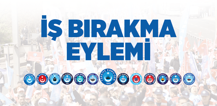 Memurların İş Bırakma Eylemi: Nedenleri ve Etkileri Neler Olacak?