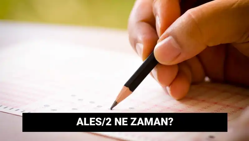 ALES/2 Sınavı İçin Başvuru Tarihleri ve Önemli Gelişmeler